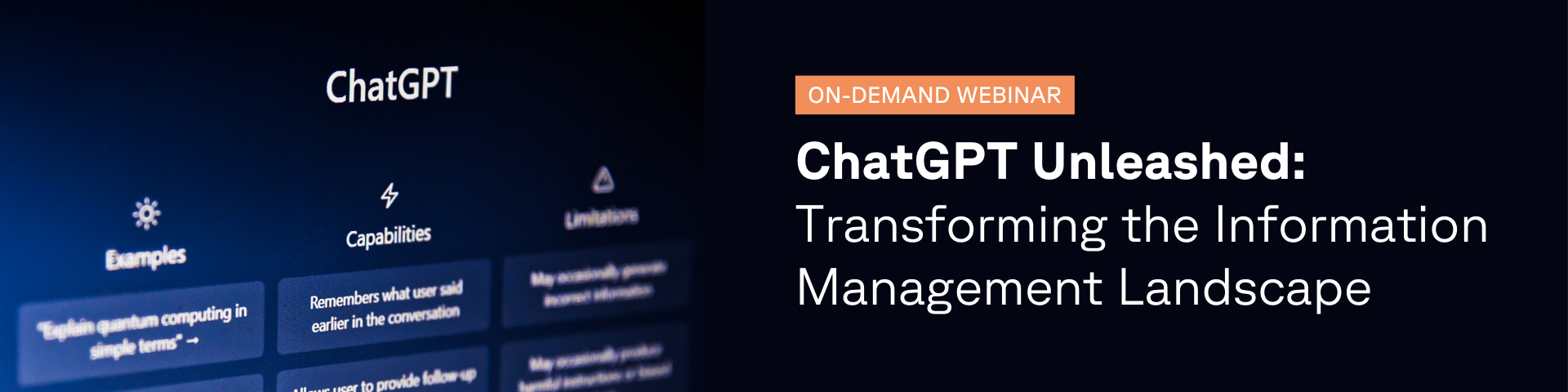 On-Demand Webinar - ChatGPT Unleashed Transforming the Information Management Landscape